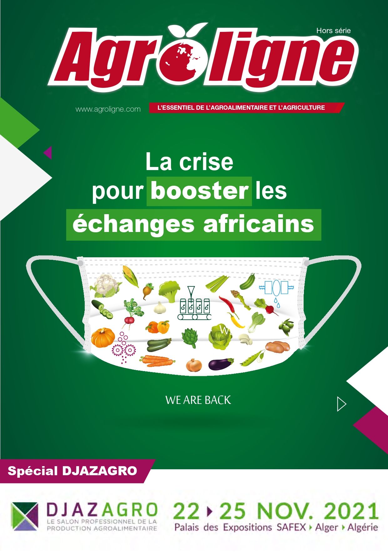 N°Hors série⎟ Spécial Djazagro⎟La crise pour booster les échanges africains